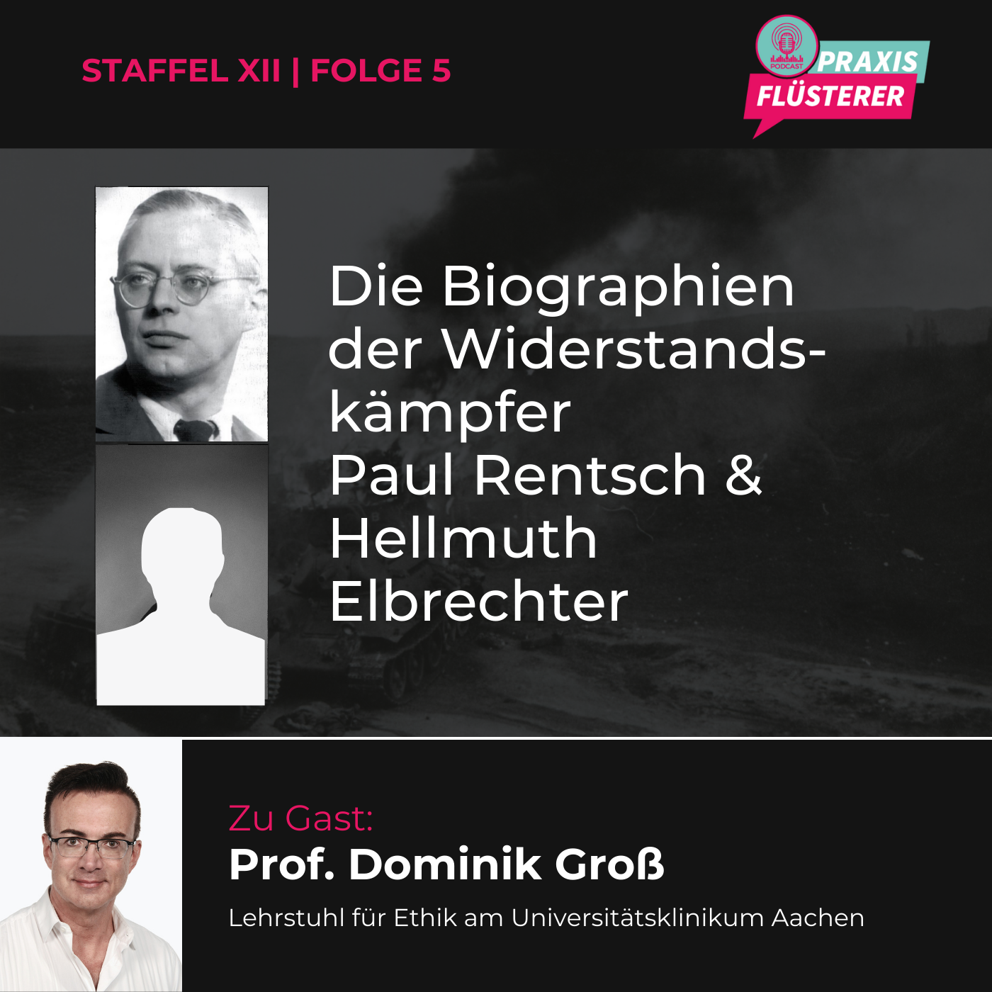 Die Biographien der Widerstandskämpfer Paul Rentsch & Hellmuth Elbrechter