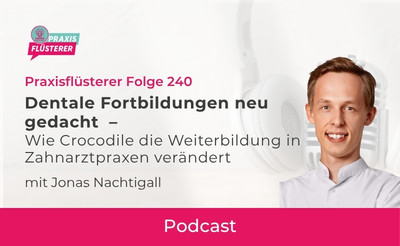Dentale Fortbildungen neu gedacht – Wie Crocodile die Weiterbildung in Zahnarztpraxen verändert