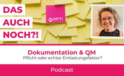 Dokumentation & QM – Pflicht oder echter Entlastungsfaktor?