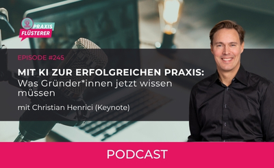 KI, Praxisgründung und die Frage, was wir besser nicht delegieren sollten
